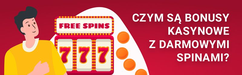 What are free spins casino bonuses?
