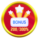 200-300% Deposit Bonus